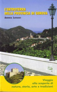 ”L’ENTROTERRA DELLA PROVINCIA DI GENOVA”