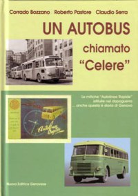 ”UN AUTOBUS CHIAMATO CELERE”