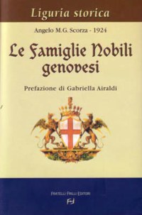 ”LE FAMIGLIE NOBILI GENOVESI”