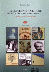 'La letteratura ligure in genovese e nei dialetti locali'