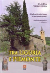 'Tra Liguria e Piemonte' - Gli affreshi della Chiesa di San Martino ...