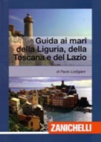 'Guida ai mari della Liguria'