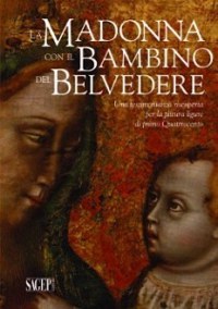 'La Madonna con il Bambino del Belvedere'