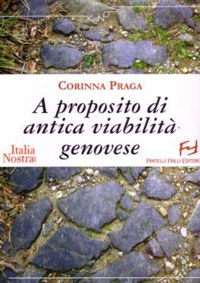 'A PROPOSITO DI ANTICA VIABILITA' GENOVESE'