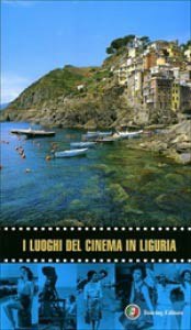 'I luoghi del cinema in Liguria'