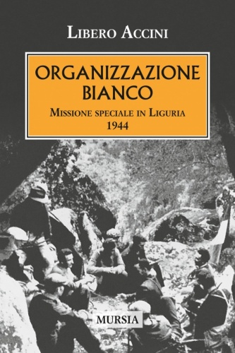 'ORGANIZZAZIONE BIANCO' 1944