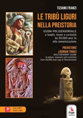 'LE TRIBU' LIGURI NELLA PREISTORIA'